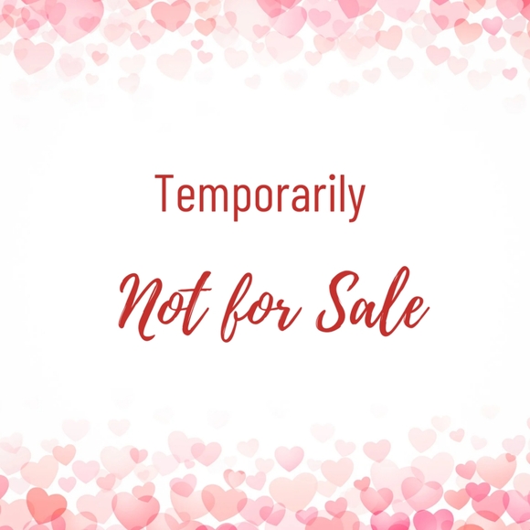 Temporarily NOT for SALE